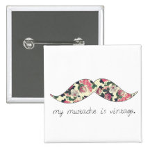 ma moustache est bouton vintage pin's