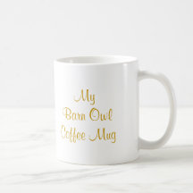 MA tasse de CAFÉ de HIBOU de GRANGE