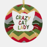 Madame folle de chat avec la couleur Chevron de No Ornement