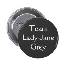 Madame Jane Grey d'équipe Badges Avec Agrafe
