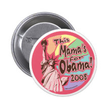 Madame Liberty Obama maman Button Pin's