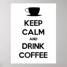 Maintenez café calme et de boissons poster