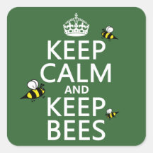 Maintenez calme et gardez les abeilles - toutes le autocollant