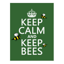Maintenez calme et gardez les abeilles - toutes le carte postale