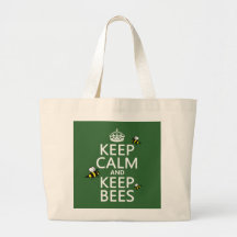 Maintenez calme et gardez les abeilles - toutes le sacs