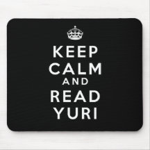 Maintenez calme et lisez Yuri Tapis De Souris