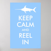 Maintenez le calme et la bobine dans la copie posters