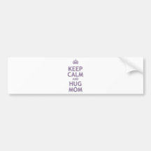 Maintenez maman calme et d'étreinte adhésif pour voiture