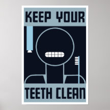 Maintenez vos dents propres -- WPA Affiches