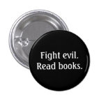 Mal de combat. Lisez les livres. Bouton Badges Avec Agrafe