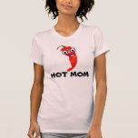 Maman chaude t-shirt