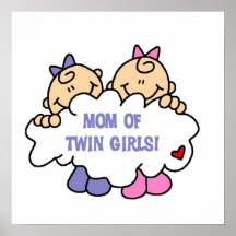 Maman de T-shirts et de cadeaux jumeaux de filles Posters