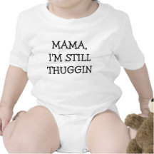Maman, je suis toujours thuggin body