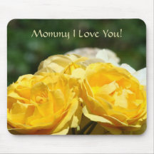 Maman je t'aime ! roses jaunes de cadeaux de mouse tapis de souris