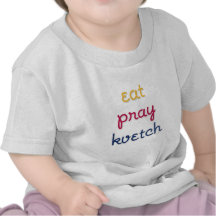 Manger-Priez-Kvetch T-shirt