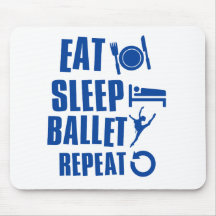 Mangez le ballet de sommeil tapis de souris