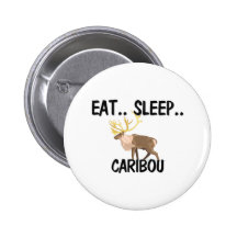 Mangez le CARIBOU de sommeil Pin's