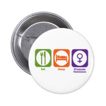 Mangez le sommeil favorisent le féminisme pin's avec agrafe