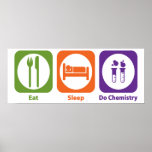 Mangez le sommeil font la chimie affiche