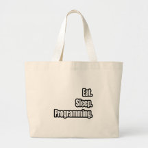 Mangez. Sommeil. Programmation Sac