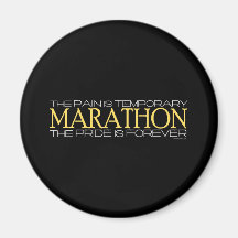 Marathon - la fierté est Forever Magnets Pour Réfrigérateur