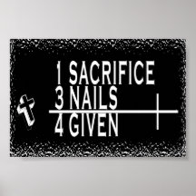 MATHS CHRÉTIENNES 1+3=4 1SACRIFICE + 3NAILS = 4GIV POSTERS