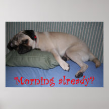 Matin déjà ? posters