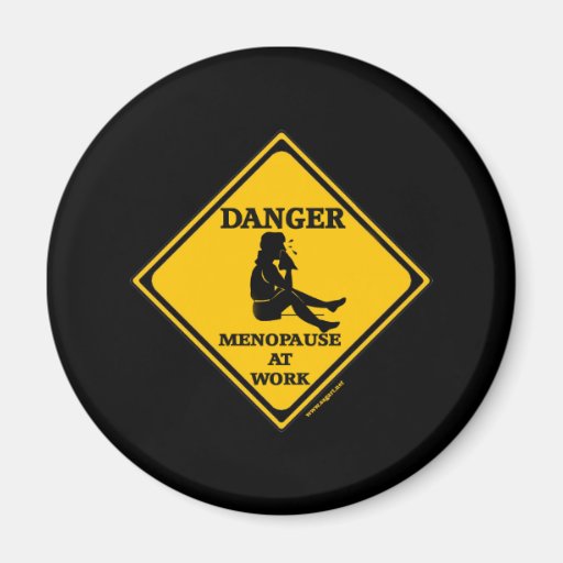Ménopause au T-shirts et aux cadeaux de travail po Magnets Pour Réfrigérateur