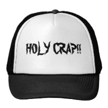 MERDE SAINTE ! ! CASQUETTE