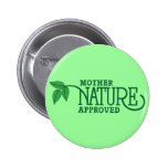 Mère nature approuvée badges
