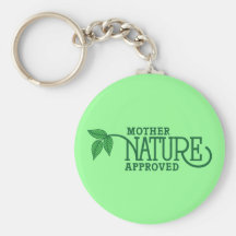 Mère nature approuvée porte-clef