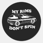 MES JANTES NE TOURNENT PAS le T-shirt Adhésif Rond
