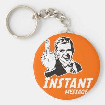 MESSAGE INSTANTANÉ PORTE-CLEFS
