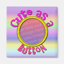 Mignon comme aimant de la photo Button2