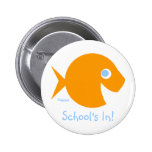 Mignon de nouveau à l'école "école dedans !" Bouto Badge Avec Épingle