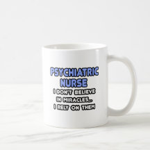 Miracles et infirmières psychiatriques tasse