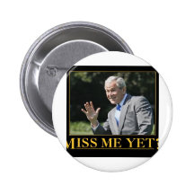 Mlle Me Yet ? George W. Bush Badge