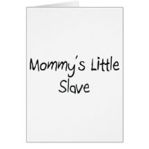 Mommys peu esclave cartes de vœux