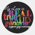 Mon amour est vrai mariage homosexuel de soutien autocollant rond