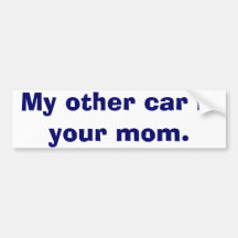 Mon autre voiture est votre maman autocollants pour voiture