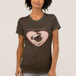 Mon carlin possède mon coeur (le texte rose pour l t-shirts