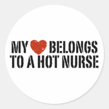 Mon coeur appartient à une infirmière chaude autocollants