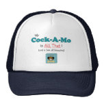 Mon Coq-UN-MOIS est tout cela ! Casquettes De Camionneur