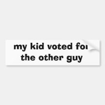 mon enfant voté pour l'autre type autocollants pour voiture