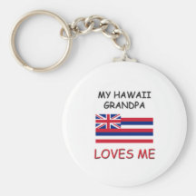 Mon grand-papa d'Hawaï m'aime Porte-clef