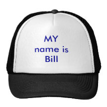 MON nom est Bill Casquettes