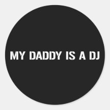 Mon papa est le DJ Autocollants