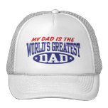Mon papa est le plus grand papa du monde casquettes de camionneur