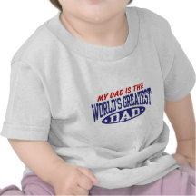 Mon papa est le plus grand papa du monde t-shirt