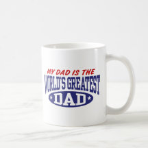 Mon papa est le plus grand papa du monde tasse